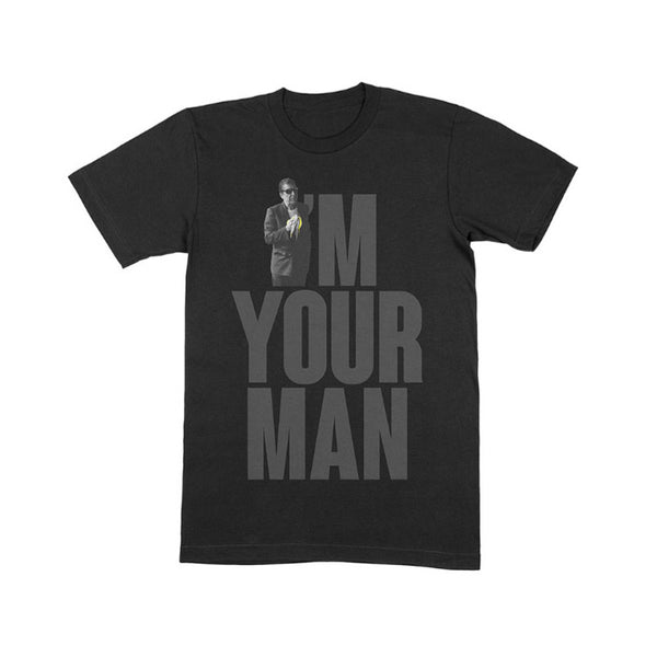 I'm Your Man V2 Black T-Shirt